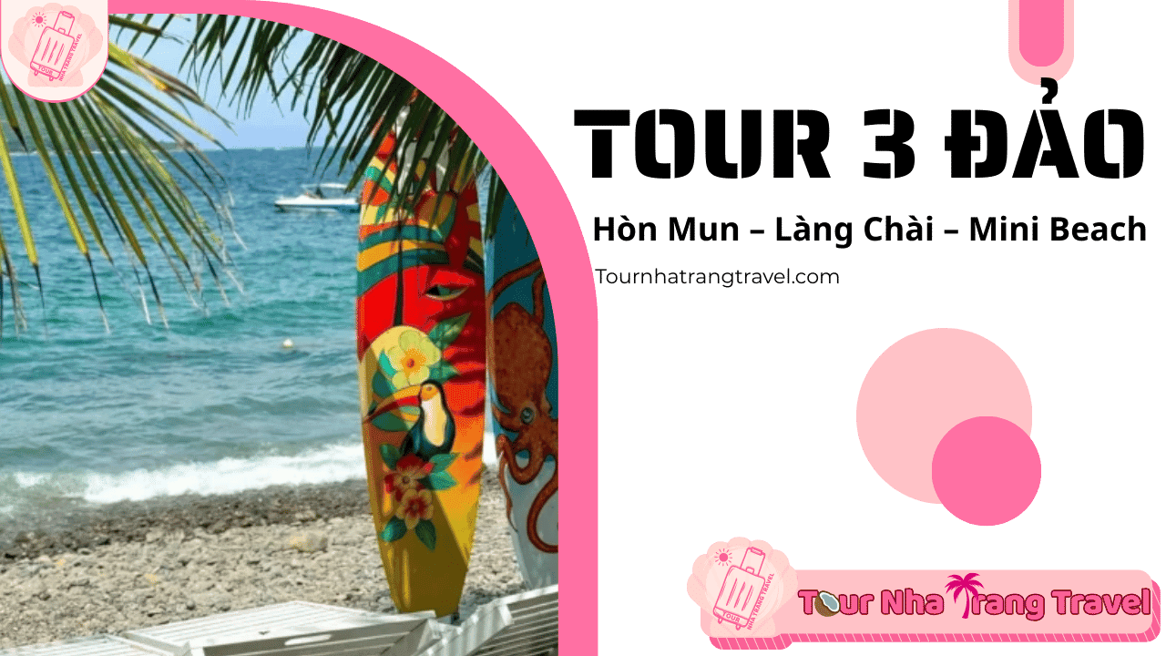 Tour 3 đảo Hòn Mun – Làng Chài – Mini Beach 10 Tour 3 đảo Hòn Mun - Làng Chài - Mini Beach