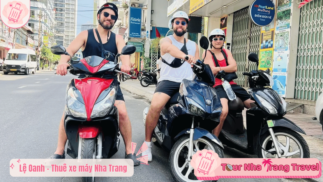 #15 Địa Điểm Thuê Xe Máy Nha Trang Xe Mới – Giá Tốt 2026 17 Lệ Oanh - Thuê xe máy Nha Trang