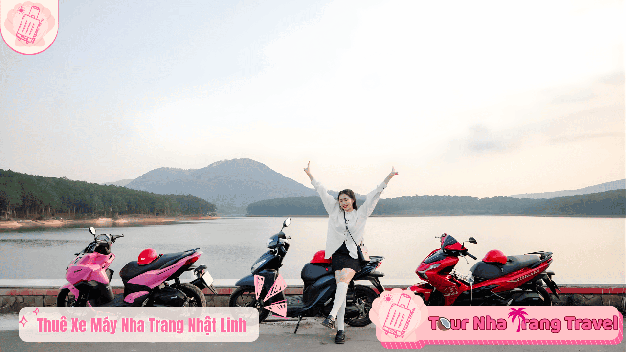 #15 Địa Điểm Thuê Xe Máy Nha Trang Xe Mới – Giá Tốt 2026 22 Thuê xe máy Nha Trang Nhật Linh