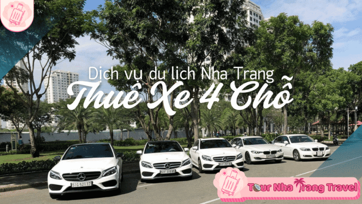 Thuê Xe 4 Chỗ Nha Trang